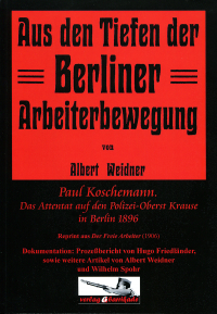 Aus den Tiefen der Berliner Arbeiterbewegung