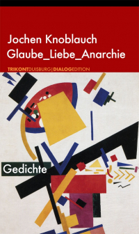 Glaube_Liebe_Anarchie***