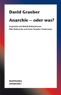 Anarchie – oder was?***