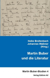 Martin Buber und die Literatur
